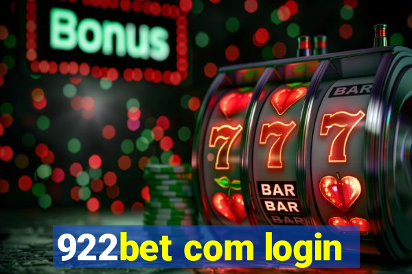 922bet com login